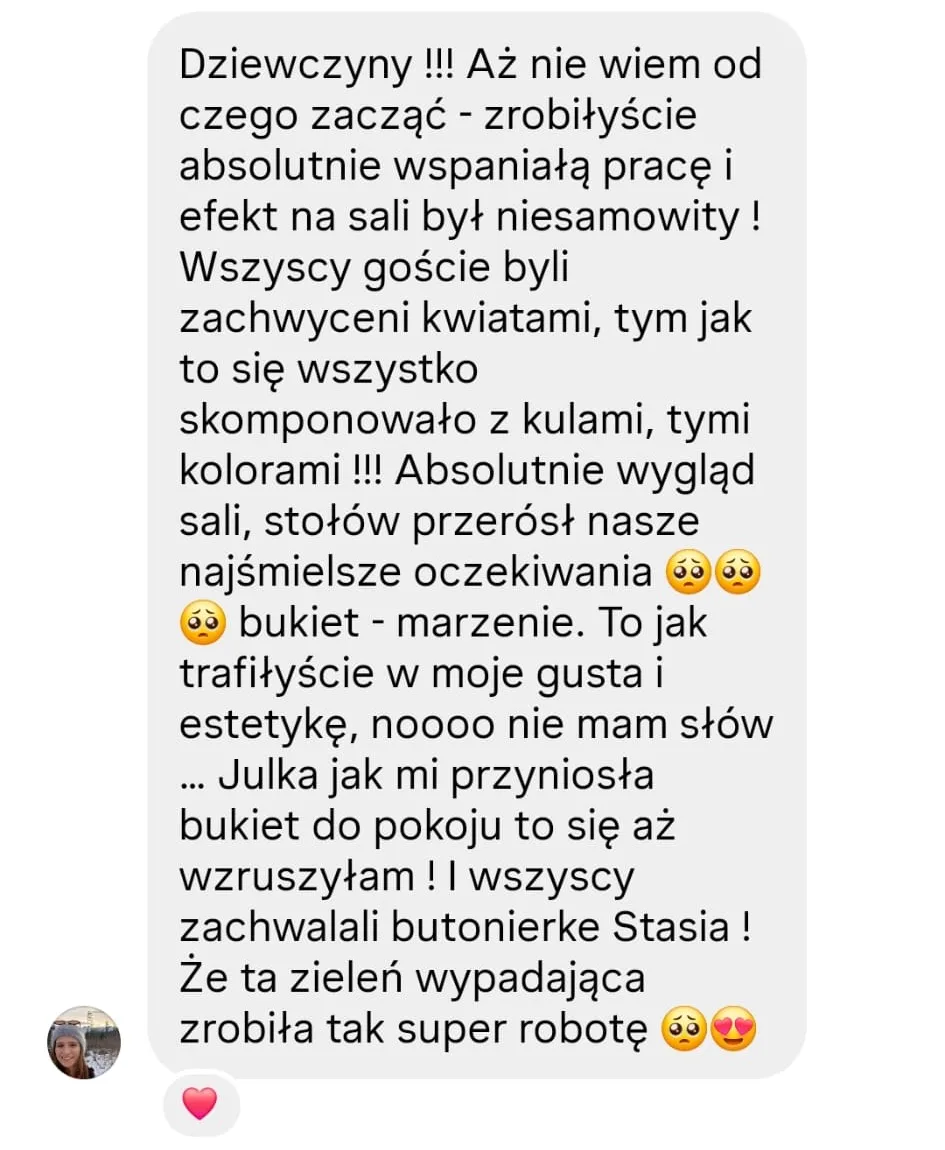 Wiadomość od Ady na Instagramie: efekt na sali był niesamowity, goście byli zachwyceni kwiatami, bukiet marzenie