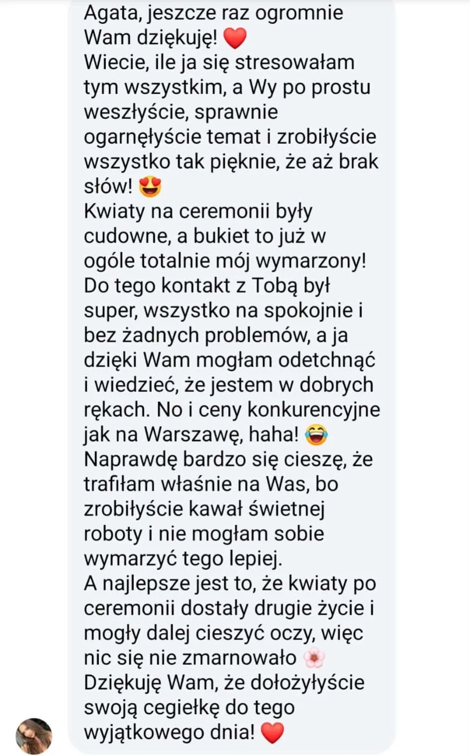 Wiadomość od Patrycji na Messengerze: zrobiłyście wszystko tak pięknie, że aż brak słów, a kwiaty po ceremonii dostały drugie życie